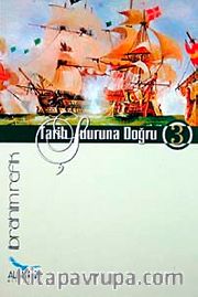 Tarih Şuuruna Doğru 3