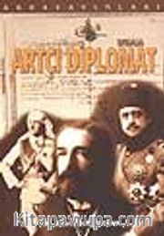Artçı Diplomat/ Son Osmanlı Hariciye Nazırlarından Mustafa Reşit Paşa