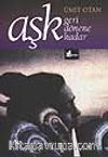 Aşk Geri Dönene Kadar
