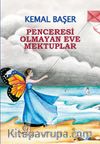 Penceresi Olmayan Eve Mektuplar