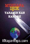 Yaramın Kan Kardeşi 