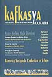 Kafkasya Yazıları (Yıl2-Sayı 6) İnkar ve Gerçek