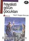 Hayaletli Gölün Çocukları