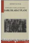 Şark Islahat Planı & Kürtlere Vurulan Kelepçe