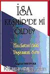İsa Keşmir'de mi Öldü?