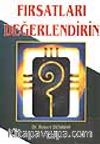 Fırsatları Değerlendirin