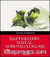 İşletmelerin Sosyal Sorumlulukları