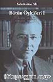 Bütün Öyküleri 1/Sabahattin Ali