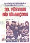 20. Yüzyılın Bir Bilançosu
