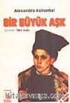 Bir Büyük Aşk