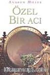 Özel Bir Acı