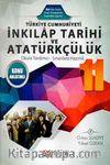 11. Sınıf T.C. İnkılap Tarihi ve Atatürkçülük Konu Anlatımlı