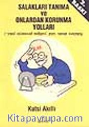 Salakları Tanıma ve Onlardan Korunma Yolları