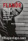 Flanör & Yükselen Kapitalizm Çağında Bir Lirik Şair Charles Baudelaire 