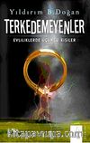 Terkedemeyenler & Evliliklerde Üçüncü Kişiler