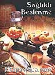 Sağlıklı Beslenme