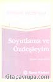 Soyutlama ve Özdeşleyim