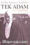 Tek Adam (Mustafa Kemal) Cilt 3