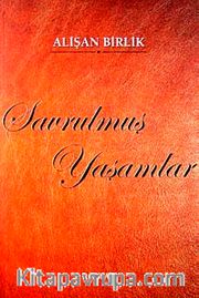 Savrulmuş Yaşamlar