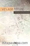 Ve'l-Asr Tefsiri