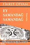 Ey Samandağ Samandağ Yedi Küpeli Gelin