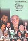 Yeşil Sermaye Nereye? / Tarikat Sermayesi:2