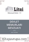 Devlet Memurları Mevzuatı / Litai Mevzuat Dizisi 11