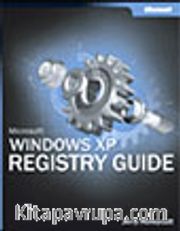 Microsoft® Windows® XP Registry Guide