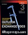Programming Microsoft® Outlook® and Microsoft Exchange 2003, Third Edition