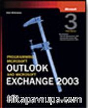 Programming Microsoft® Outlook® and Microsoft Exchange 2003, Third Edition