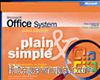Microsoft® Office System Plain & Simple - 2003 Edition
