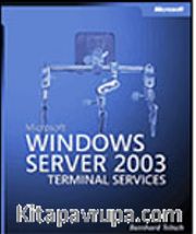 Microsoft® Windows Server™ 2003 Terminal Services