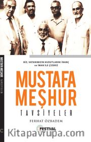 Mustafa Meşhur / Tavsiyeler