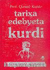 Tarixa Edebyeta Kurdi (Kürt Edebiyatı Tarihi)