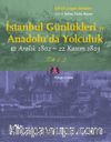 İstanbul Günlükleri ve Anadolu’da Yolculuk (2 Cilt Takım) & 12 Aralık 1802-22 Kasım 1803