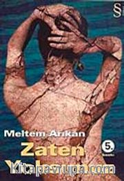 Zaten Yoksunuz