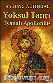 Yoksul Tanrı Tyanalı Apollonius