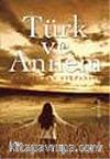 Türk ve Annem