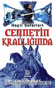 Cennetin Krallığında <br /> Haçlı Seferleri