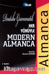 Her Yönüyle Modern Almanca & Deutsche Grammatik