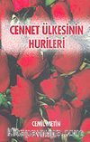 Cennet Ülkesinin Hurileri
