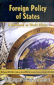 Foreign Policy Of States <br /> A Handbook On Wold Affairs