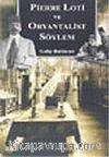 Pierre Loti ve Oryantalist Söylem