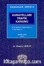 Kanunlar Serisi 8 / Karayolları Trafik Kanunu