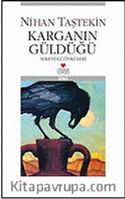 Karganın Güldüğü