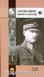 Atatürk Kimdir? Atatürk'ün Askerliği