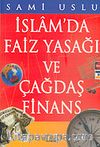 İslam'da Faiz Yasağı ve Çağdaş Finans