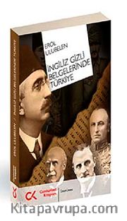 İngiliz Gizli Belgelerinde Türkiye