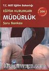 2011 Eğitim Kurumları Müdürlük Soru Bankası