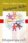 Ülkeler ve Eğitim Sistemleri/Karşılaştırma Yazıları